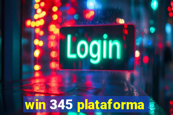 win 345 plataforma